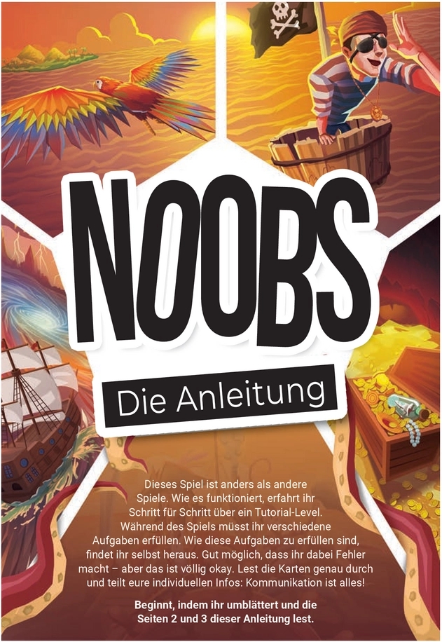 Noobs über Bord - Die Anleitung für ein spannendes Abenteuer